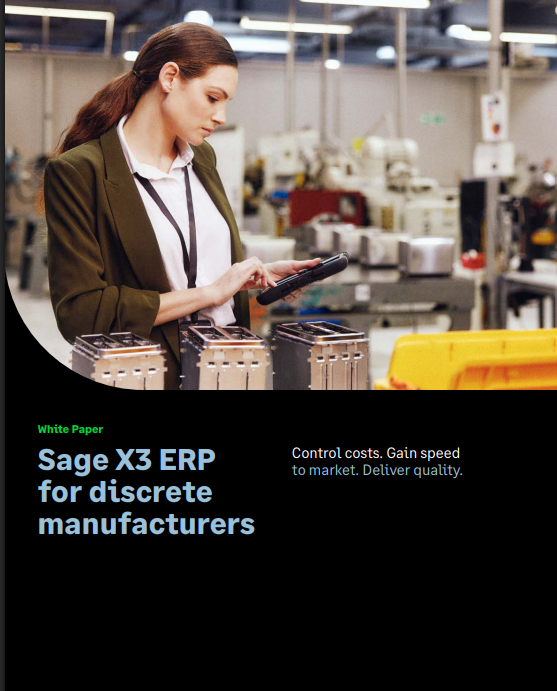Sage X3 ERP to market. Deliver quality.
for discrete manufacturers